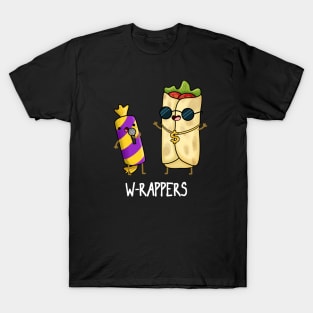 W-rappers Funny Burrito Pun T-Shirt
